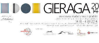 Wystawa malarstwa i grafiki: GIERAGA 2014